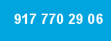 917 770 29 06